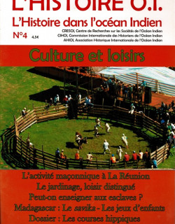 L'HISTOIRE DANS L'OCEAN INDIEN - N°4 - CULTURE ET LOISIRS - 2016