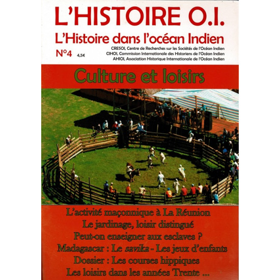 L'HISTOIRE DANS L'OCEAN INDIEN - N°4 - CULTURE ET LOISIRS - 2016