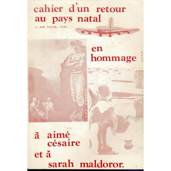 CAHIER D'UNE RETOUR AU PAYS NATAL EN HOMMAGE A CESAIRE - SERVICE CULTUREL N°2 - ADER - 1981