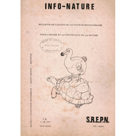 INFO-NATURE N°4 - BULLETIN DE LIASON DE LA SOCIETE REUNIONNAISE - 1971