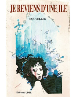 JE REVIENS D'UNE ÎLE - NOUVELLES - 1988