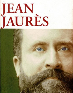 JEAN JAURES - JEAN-PIERRE RIOUX - 2005