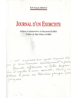 JOURNAL D 'UN EXORCISTE - RP FRANCK DIJOUX - 1995