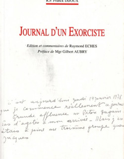 JOURNAL D 'UN EXORCISTE - RP FRANCK DIJOUX - 1995