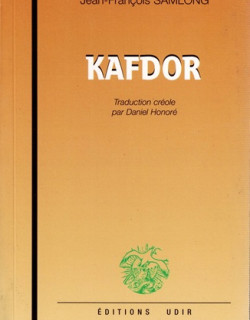 KAFDOR - TRADUCTION CREOLE PAR DANIEL HONORE - VERSION 2003