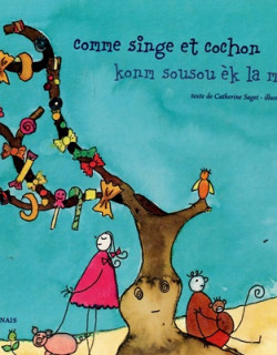 KONM SOUSOU EK LA MORI - BILINGUE - CATHERINE SAGET - THERESA SMALL - 2001