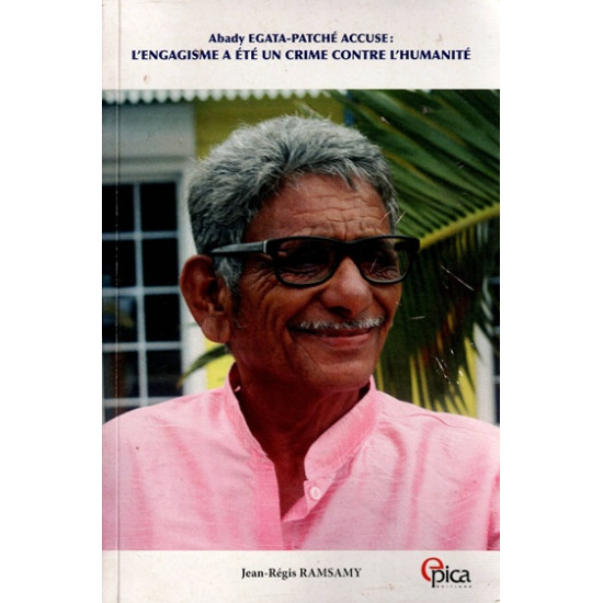 L'ENGAGISME A ETE UN CIME CONTRE L'HUMANITE - JEAN REGIS RAMSAMY - 2016