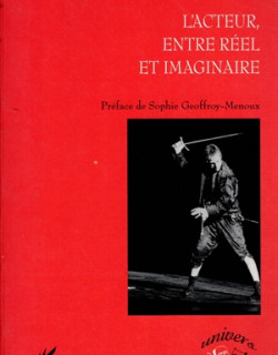 L'ACTEUR, ENTRE REEL ET IMAGINAIRE - SHAM'S - 2003