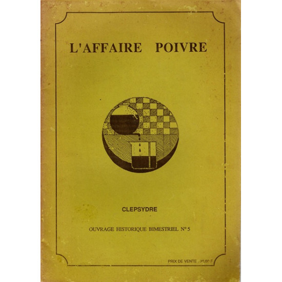 L'AFFAIRE POIVRE - CLEPSYDRE N°5 - URAD - 1989