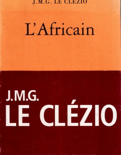L'AFRICAIN - JEAN MARIE LE CLEZIO - 2004