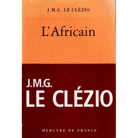 L'AFRICAIN - JEAN MARIE LE CLEZIO - 2004