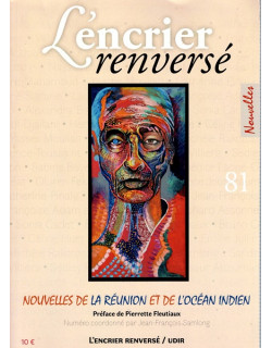 L'ENCRIER RENVERSE - NOUVELLES DE LA REUNION ET DE L'OCEAN INDIEN - 2018