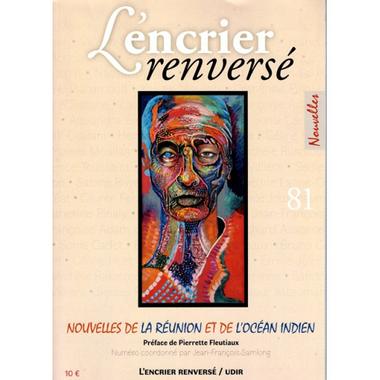 L'ENCRIER RENVERSE - NOUVELLES DE LA REUNION ET DE L'OCEAN INDIEN - 2018
