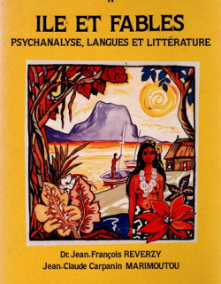 L'ESPOIR TRANSCULTUREL - VOLUME 2 - ILE ET FABLES - J.F REVERZY - C.MARIMOUTOU - 1990