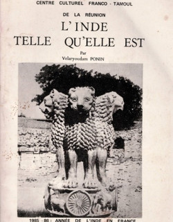 L'INDE TELLE QU'ELLE EST - CENTRE CULTUREL FRANCO-TAMOUL DE LA REUNION - 1985