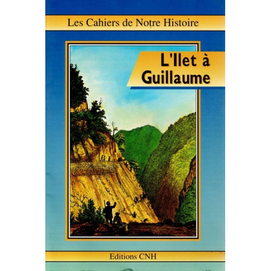 L'ILET A GUILLAUME - CNH - 1990