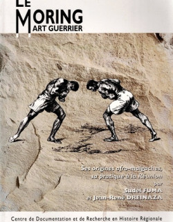 LE MORING : ART GUERRIER - SUDEL FUMA - JEAN-RENE DREINAZA - 1992