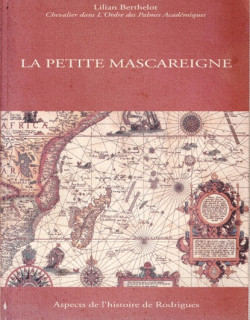 LA PETITE MASCAREIGNE - LILAN BERTHELOT - 2002 LA PETITE MASCAREIGNE - LILAN BERTHELOT - 2002