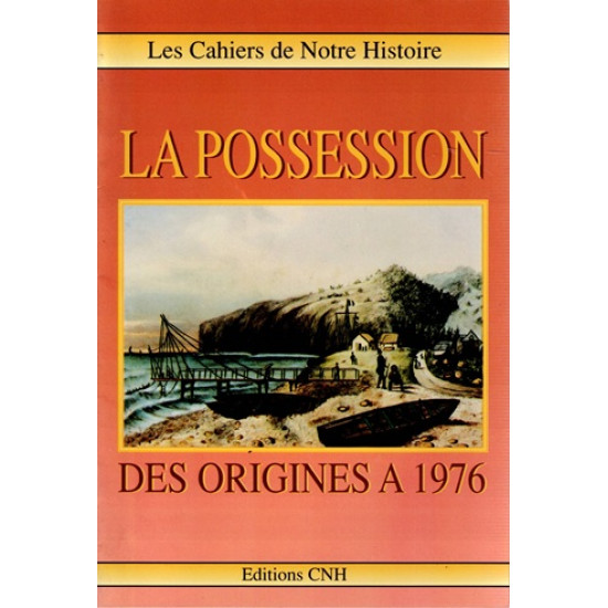 LA POSSESSION DES ORIGINES A 1976 - N°21 - 1991