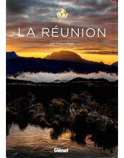 LA REUNION : LES CLES POUR BIEN VOYAGER - TIMAOUL - 2019