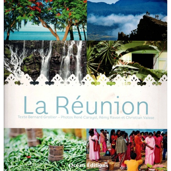 LA REUNION - BROLLIER - CARAYOL - RAVON - VAISSE - 2011