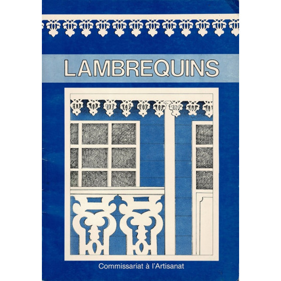 LAMBREQUINS - COMMISSARIAT A L'ARTISANAT - 1985