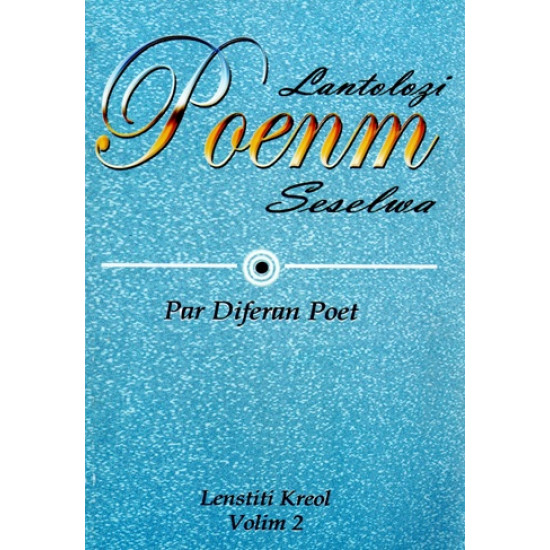 LANTOLOGI POEM SESELWA - LENSTITU KREOL - 2011
