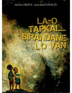 LAO TAPKAL SIRANDANE LO VAN - MARILINE DIJOUX -2009