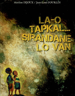 LAO TAPKAL SIRANDANE LO VAN - MARILINE DIJOUX -2009