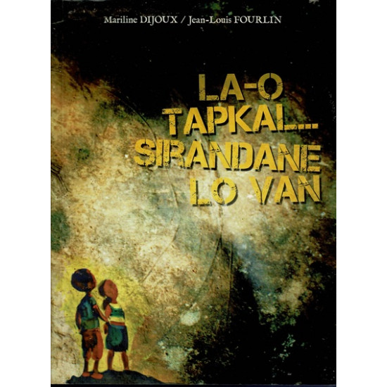 LAO TAPKAL SIRANDANE LO VAN - MARILINE DIJOUX -2009