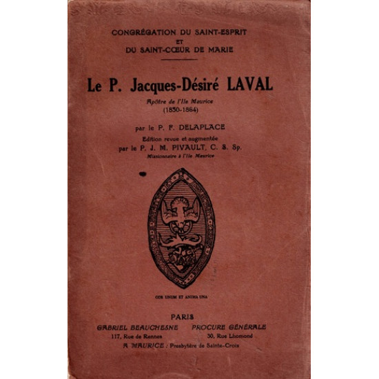 LE PERE JACQUES - DESIRE LAVAL - APÔTRE DE L'ÎLE MAURICE (1850-1864) - PERE DELAPLACE- 1932
