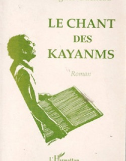 LE CHANT DU KAYANM - AGNES GUENEAU - 1993