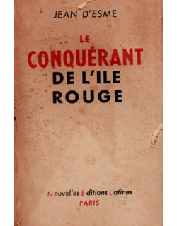 LE CONQUERANT DE L'ÎLE ROUGE - JEAN D'ESME - 1945