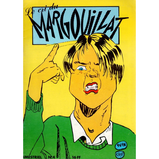 LE CRI DU MARGOUILLAT N°4 - 1988