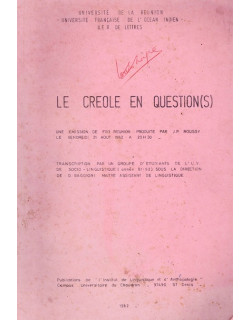 LE CREOLE EN QUESTION (S) - EMISSION DE FR3 - 21 AOUT 1982