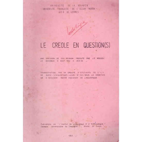 LE CREOLE EN QUESTION (S) - EMISSION DE FR3 - 21 AOUT 1982