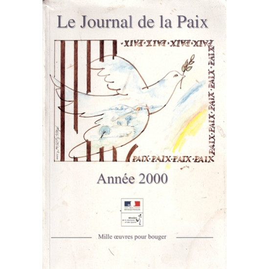 LE JOURNAL DE LA PAIX - PATRICK BONFILS - 2000