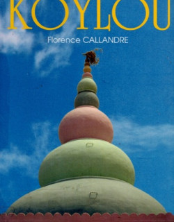 LE KOYLOU  FLORENCE CALLANDRE - 1998