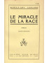 LE MIRACLE DE LA RACE - MARIUS ET ARY LEBLOND - 1921
