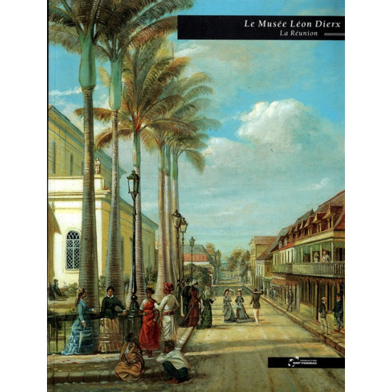 LE MUSEE LEON DIERX - LA REUNION - 2001 