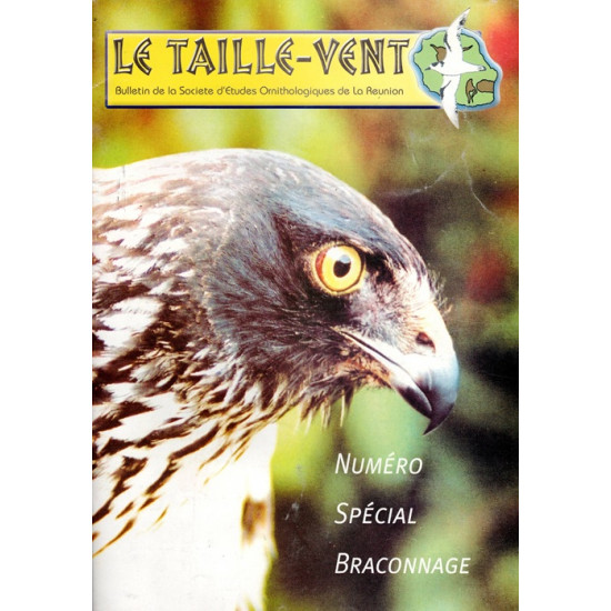 LE TAILLE-VENT - NUMERO SPECIAL BRACONNAGE - 2001