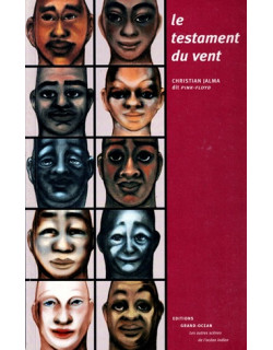 LE TESTAMENT DU VENT - CHRISTIAN JALMA - 2000