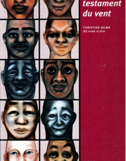 LE TESTAMENT DU VENT - CHRISTIAN JALMA - 2000 LE TESTAMENT DU VENT - CHRISTIAN JALMA - 2000
