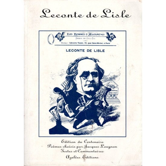 LECONTE DE LISLE - EDIITION DU CENTENAIRE - JACQUES LOUGNON - 1994