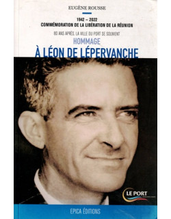 LEON DE LEPERVENCHE - HOMMAGE - EUGENE ROUSSE - 2022