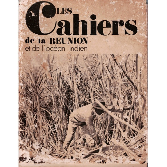 LES CAHIERS DE LA REUNON N°3 - - ANTOINE MINATCHY - DECEMBRE 1973 
