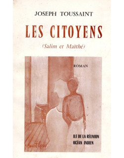 LES CITOYENS - SALIM ET MAÏTE - JOSEPH TOUSSAINT - 1988