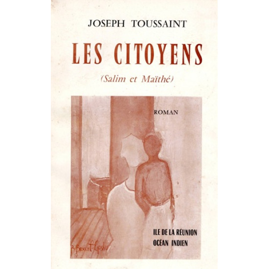 LES CITOYENS - SALIM ET MAÏTE - JOSEPH TOUSSAINT - 1988