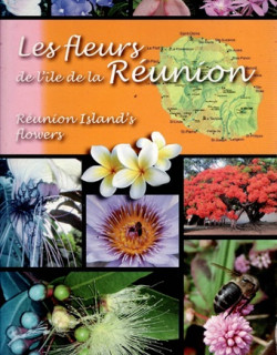 PLAQUETTE - LES FLEURS DE LA REUNION - EMMANUELLE SABLE - 2010