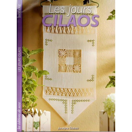 LES JOURS DE CILAOS - JOCELYNE DUBOIS - 2007